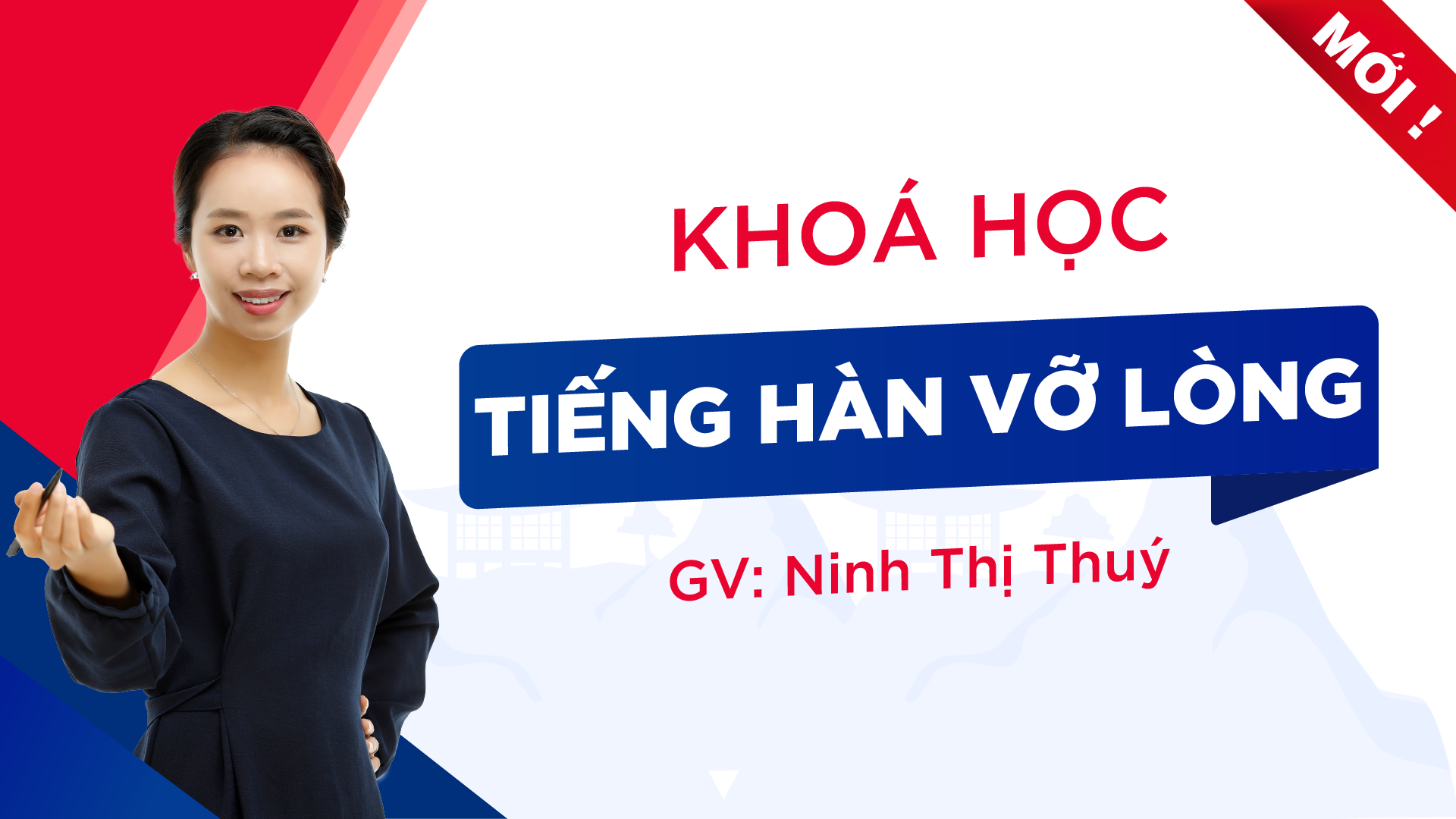 Bảng chữ cái tiếng Hàn (8 bài giảng)